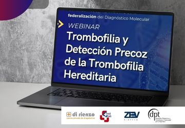 Diagnóstico Molecular. Webinar: Trombofilia y Detección Precoz de la Trombofilia Hereditaria